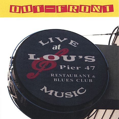 Out-Front: Live At Lou's, CD