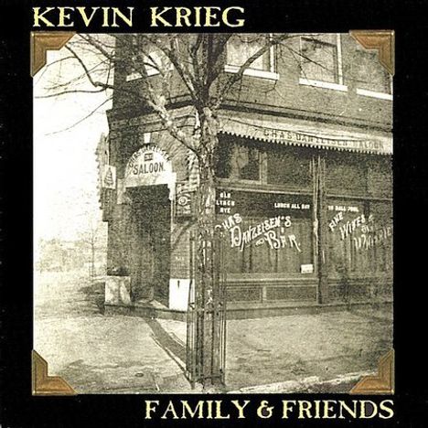Kevin Krieg: Family &amp; Friends, CD