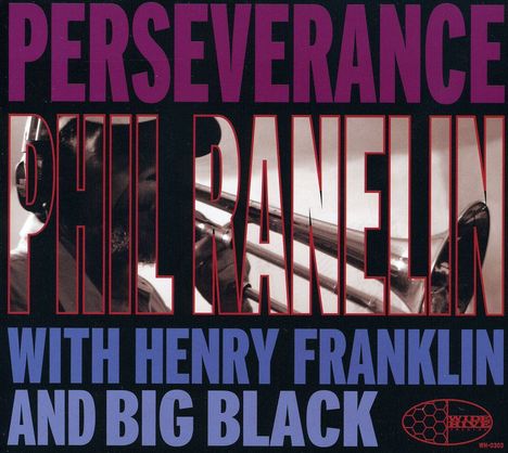 Phil Ranelin (geb. 1939): Perseverence, CD