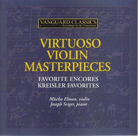 Mischa Elman - Virtuoso Violin Masterpieces, 2 CDs