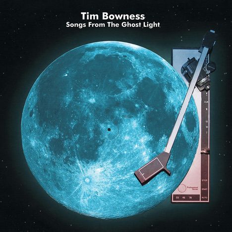 Tim Bowness: Songs From The Ghost Light, LP