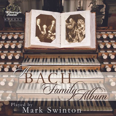 Mark Swinton - Bach Family Album, CD