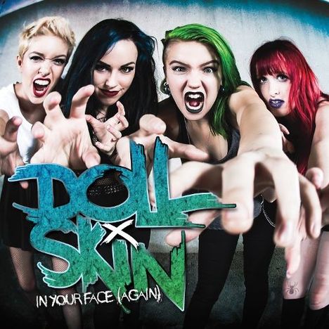 Doll Skin: In Your Face (Again), CD