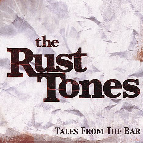 Rust Tones: Tales From The Bar, CD