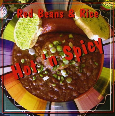 Red Beans &amp; Rice: Hot 'N Spicy, CD