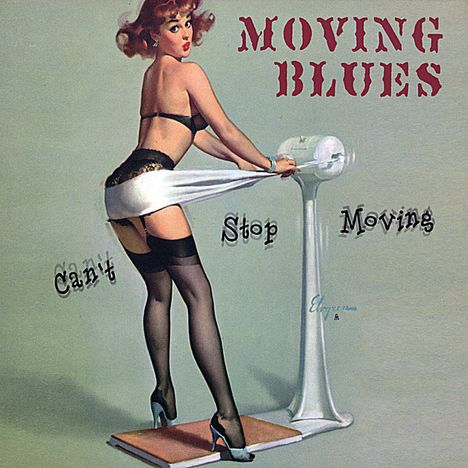 Moving Blues: Can't Stop Moving, CD