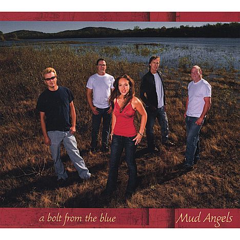 Mud Angels: Bolt From The Blue, CD