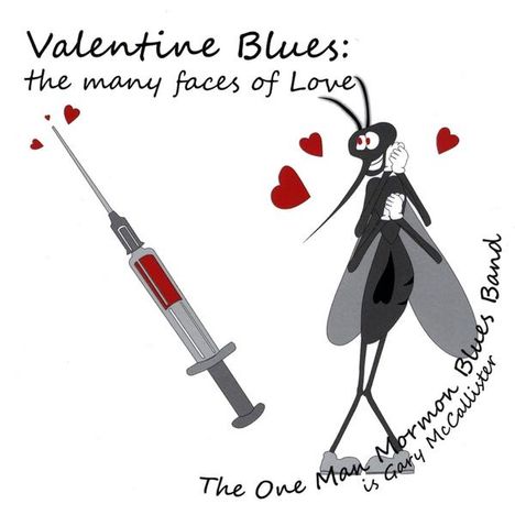 One Man Mormon Blues Band: Valentine Blues: The Many Face, CD