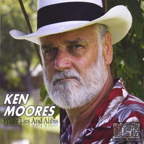 Ken Moores: White Lies &amp; Alibi's, CD