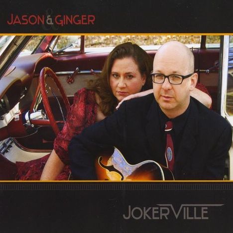 Jason &amp; Ginger: Jokerville, CD
