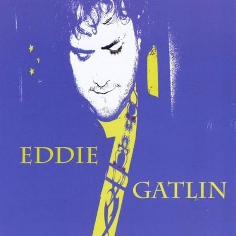 Eddie Gatlin: Eddie Gatlin, CD