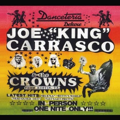 Joe "King" Carrasco: Danceteria Deluxe, CD