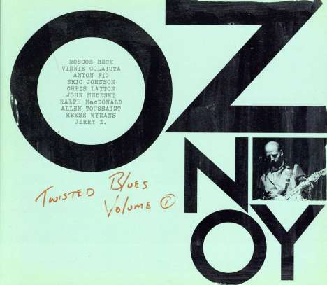 Oz Noy: Twisted Blues Volume 1, CD