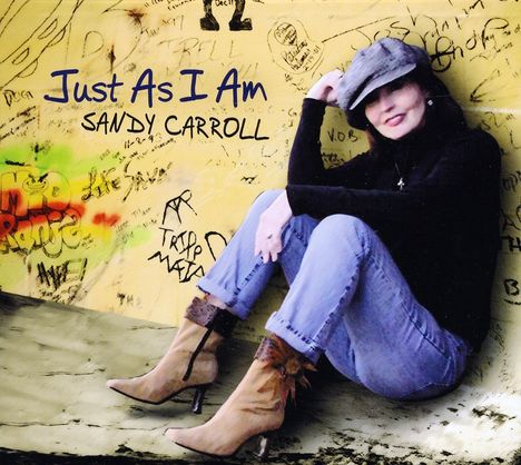 Sandy Carroll: Just As I Am, CD