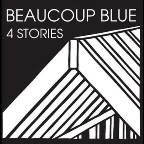 Beaucoup Blue: 4 Stories, CD