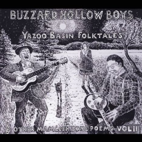 Buzzard Hollow Boys: Yazoo Basin Folktales &amp; Other Mamlish Tone Poems V, CD