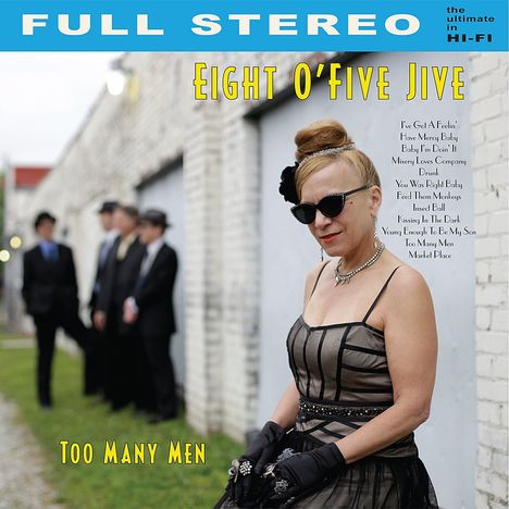 Eight O'Five Jive: Too Many Men, CD