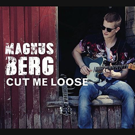 Magnus Berg: Cut Me Loose, CD