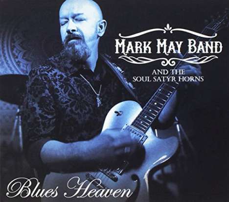 Mark May: Blues Heaven, CD