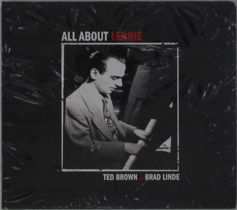 Ted Brown &amp; Brad Linde: All About Lennie, CD