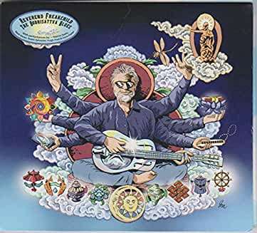 Reverend Freakchild: The Bodhisattva Blues, CD