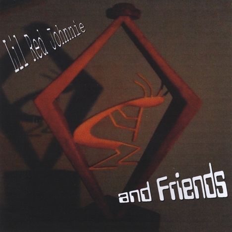 Lil Red Johnnie: Lil Red Johnnie &amp; Friends, CD