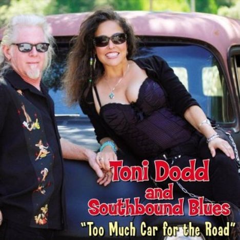 Toni Dodd: Too Much Car For The Road, CD