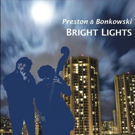 Preston: Bright Lights, CD