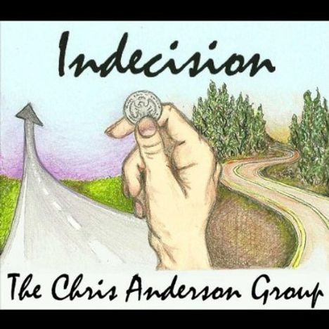 Chris Group Anderson: Indecision, CD