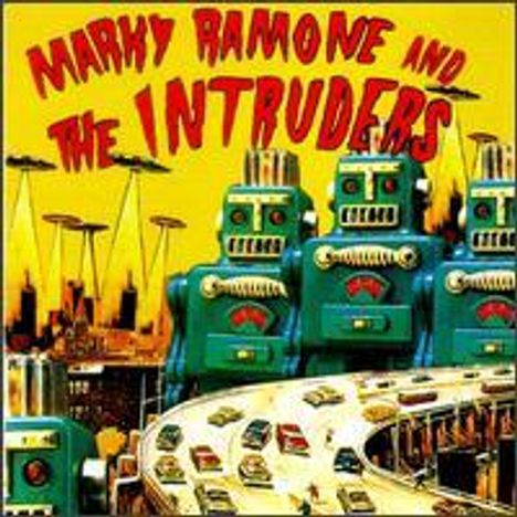 Marky Ramone: Marky Ramone And The Intruders, CD