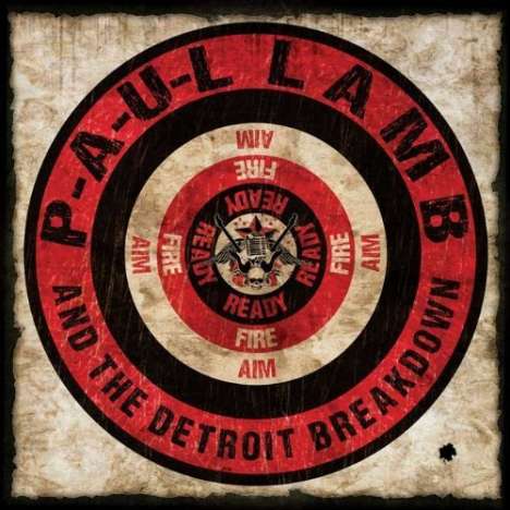 Paul The Detroit Breakdown Lamb: Ready Fire Aim, CD