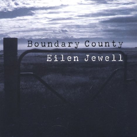 Eilen Jewell: Boundary County, LP