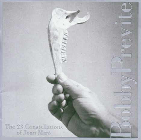 Bobby Previte (geb. 1957): 23 Constellations Of Joan Miro, CD