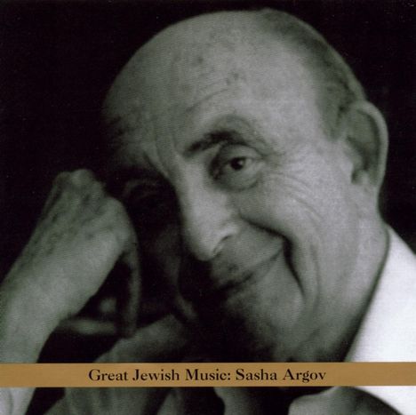 Sasha Argov: Great Jewish Music, CD