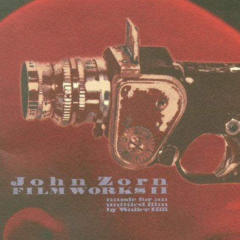 John Zorn (geb. 1953): Filmmusik: Filmworks II, CD