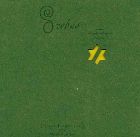 Koby Israelite: Orobas: Book Of Angels 4, CD