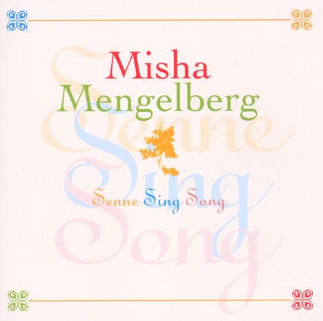 Misha Mengelberg (1935-2017): Senne Sing Song, CD