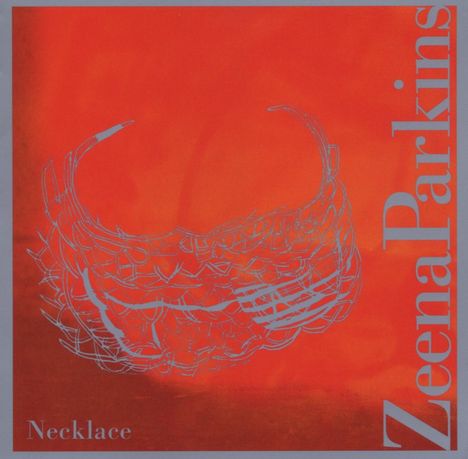 Zeena Parkins: Necklace, CD