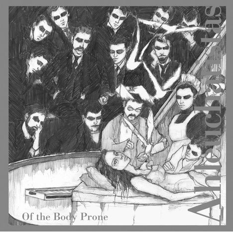 Ahleuchatistas: Of The Body Prone, CD
