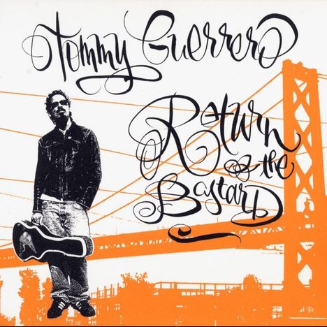 Tommy Guerrero: Return Of The Bastard, CD