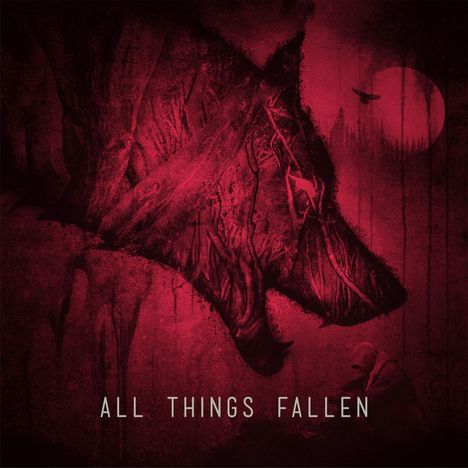 All Things Fallen: All Things Fallen, CD