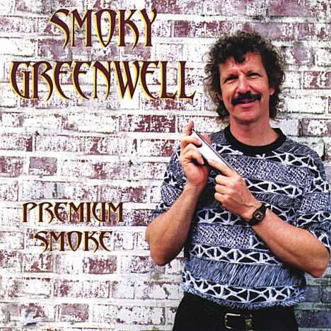 Smoky Greenwell: Premium Smoke, CD