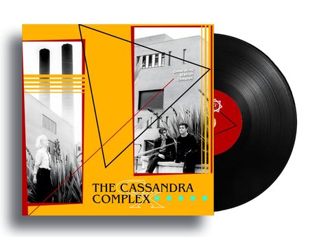 Auf gelbem Hintergrund steht "THE CASSANDRA COMPLEX". Schwarz-weiße Fotos von Personen und Gebäuden. Eine Schallplatte.