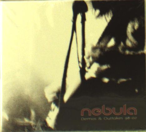 Nebula: Demos &amp; Outtakes 98 - 02, CD