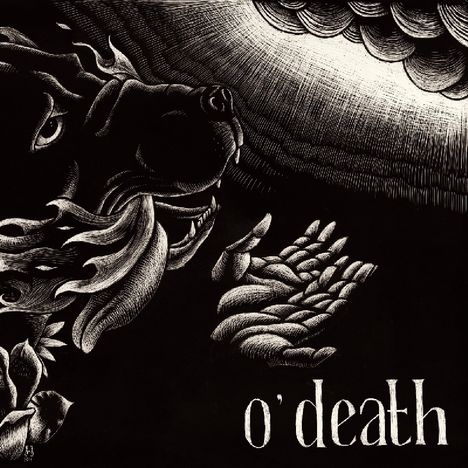 O'Death: Out Of Hands We Go, LP