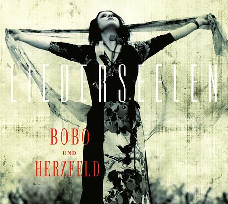 Bobo und Herzfeld: Liederseelen, CD