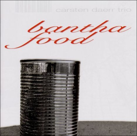 Carsten Daerr (geb. 1975): Bantha Food, CD