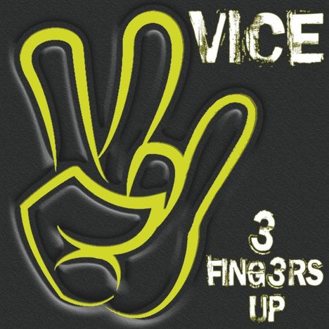 Vice: 3 Fingers Up, CD