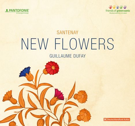 Guillaume Dufay (1400-1474): New Flowers, CD