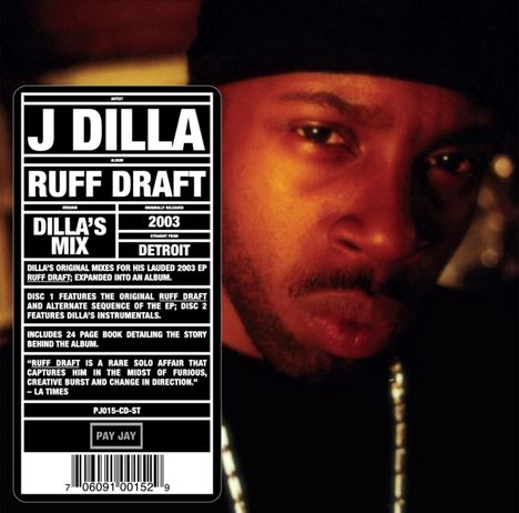 J Dilla: Ruff Draft: The Dilla Mix, 2 CDs